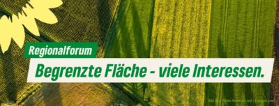 Regionalsforum - Begrenzte Fläche - viele Interessen.